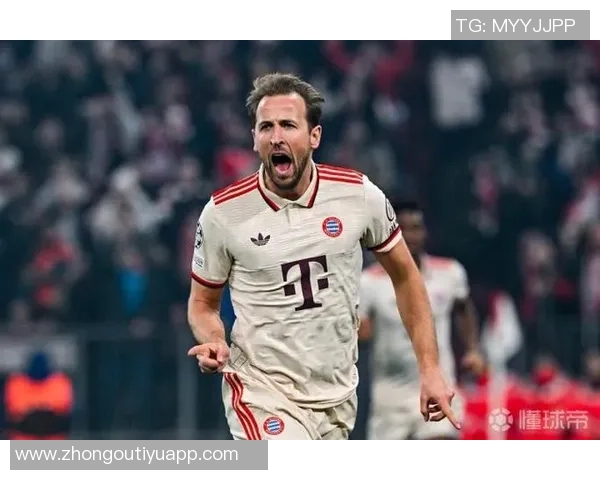 凯恩称赞球队下半场表现出色期待延续进攻势头再添进球