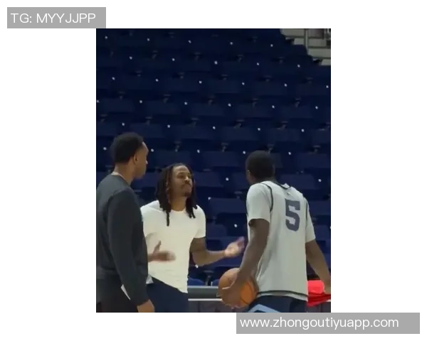 莫兰特谈欧文支持自己在逆境中感受到的温暖与力量